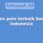 kaos polo terbaik keren indonesia